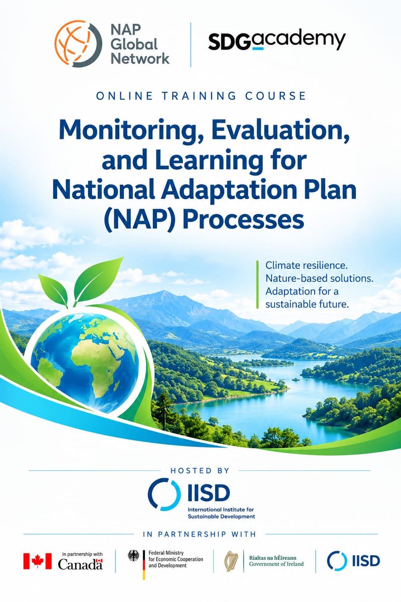 himmatmasoudi's tweet photo. I’m pleased to have enrolled in the Online Course on Monitoring, Evaluation, and Learning for National Adaptation Plan (NAP) Processes, offered by the @NAP_Network in collaboration with @SDG_Academy.
@IISD_SDGs
#ClimateAction #Adaptation #MEL #SDGs #SDG13 #SustainableDevelopment https://t.co/u6qp5dv6SS