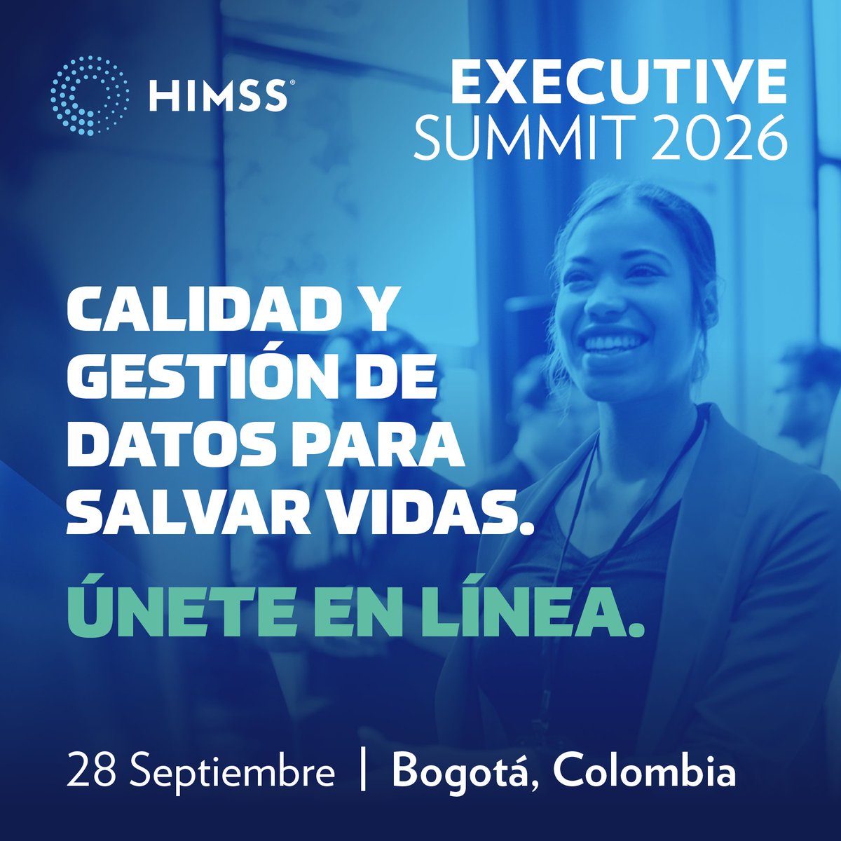 HIMSS's tweet photo. ¡Únase al HIMSS Colombia Executive Summit en vivo en línea!

Te invitamos a seguir en vivo el evento HIMSS Executive Summit | Colombia, que se llevará a cabo el lunes 28 de septiembre en Bogotá D.C., desde las 8:00 am - 6:00 pm (hora Bogotá D.C.).

¡No te lo pierdas!

¡Conéctate!
https://t.co/wJ3HyJxMuV