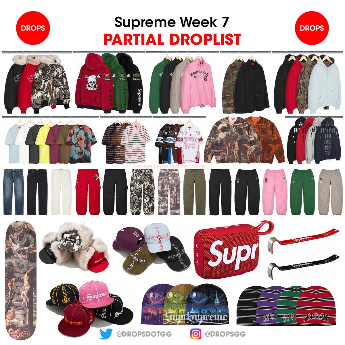 dropsdotgg's tweet photo. Supreme Week 7 - Partial Droplist 🔥

This week features Vanson Leathers Reversible Quilted Hooded Jacket, Umbro Cotton Ripstop Track Jacket and Pant, Crucifixion Sweater, Skateboard, Painter Pant, Slim Straight Selvedge Jean, Cityscape Beanie by Art Dealer, Hultafors Tools Mini Wrecking bar, JBL Go 5 and more!

Let me know what you’re going for and stay tuned for more updates to come 🔜