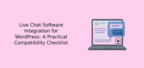 PremioPlugins's tweet photo. Adding live chat to WordPress? Review this practical compatibility checklist before integrating your software: https://t.co/JBTESCvUJS https://t.co/CyznnfatrE