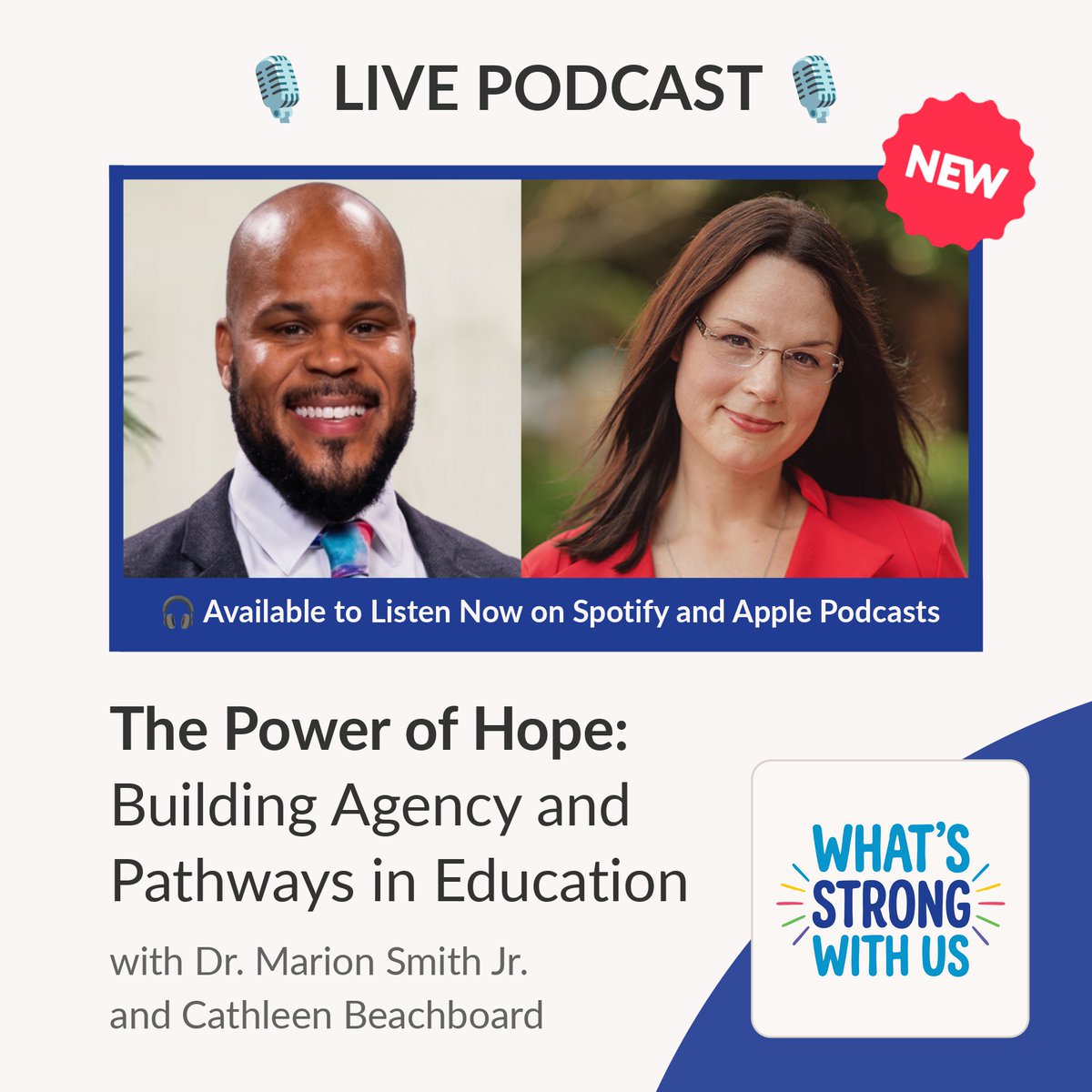 Thrively's tweet photo. 🎙️ A new episode of What’s Strong With Us is here!

Dr. Marion Smith Jr. talks with Cathleen Beachboard, author of The School of Hope, about building hope through agency and pathways in education.

🎧 https://t.co/hIUAknXPNC

#WhatsStrongWithUs #HopeInEducation #EducationPodcast https://t.co/4hevq3hkyn
