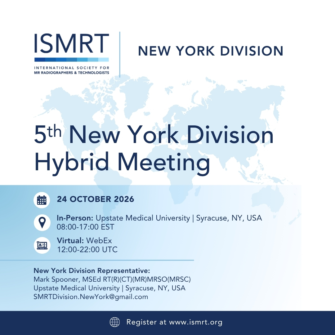 ISMRT_ISMRM's tweet photo. The 5th ISMRT New York Division Hybrid Meeting is on Saturday, 24 October 2026: Attend in-person at Upstate Medical University o virtually online—LEARN MORE & REGISTER: https://t.co/YjOJwf3jNs
#ISMRT #ISMRM #MRIRadiography #Radiology #MedicalImaging #MRI #Radiographers #MR https://t.co/rM7z0lrNSo