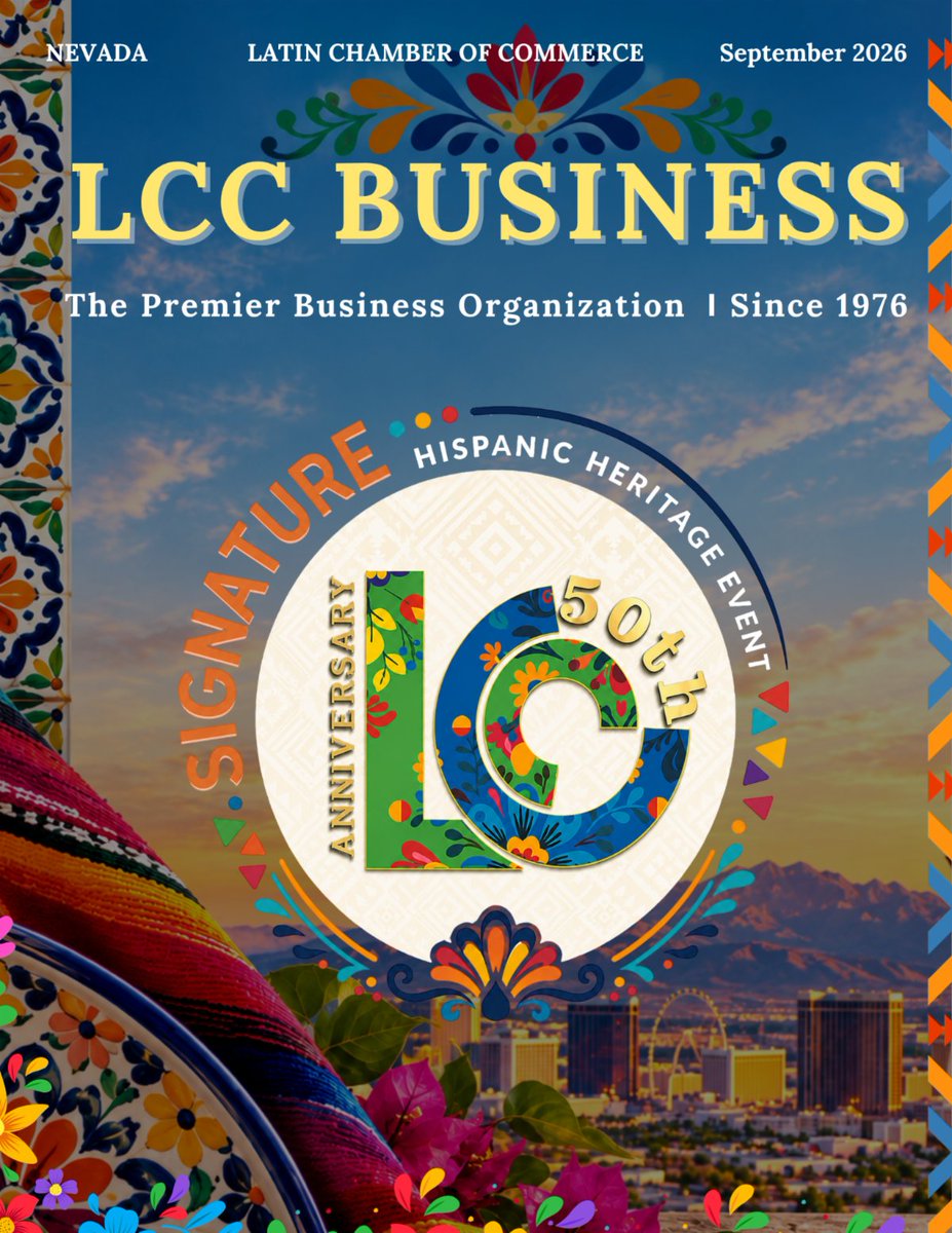 lvlcc's tweet photo. 📖 Our September LCC Business Magazine is here! Celebrate Hispanic Heritage Month and 50 years of the Latin Chamber’s impact, culture &amp; community. 

#LVLCC #LCC50 #HispanicHeritage https://t.co/G5i98GtF9W