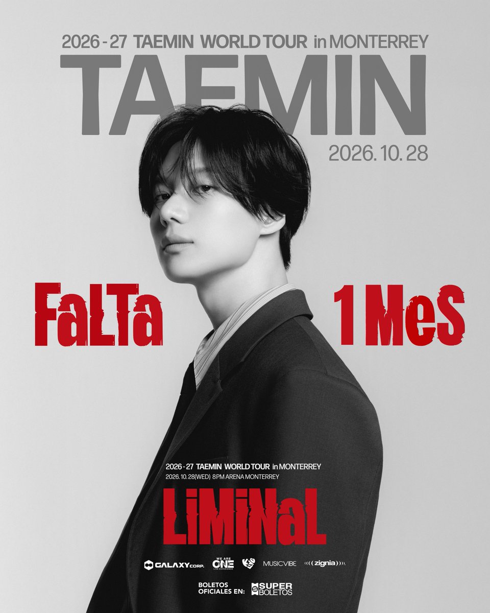 Musicvibe_mx's tweet photo. ¡Estamos a solo 1 MES de vivir una noche histórica en Monterrey! 💖

TAEMIN llega a la Arena Monterrey con su 2026–27 TAEMIN WORLD TOUR para vivir un show que ha conquistado los escenarios internacionales ✨
📍 25 de Octubre 
🎟️Boletos en: https://t.co/lxiW6nAsZc

#TAEMIN #태민 https://t.co/J58Lahq8gN