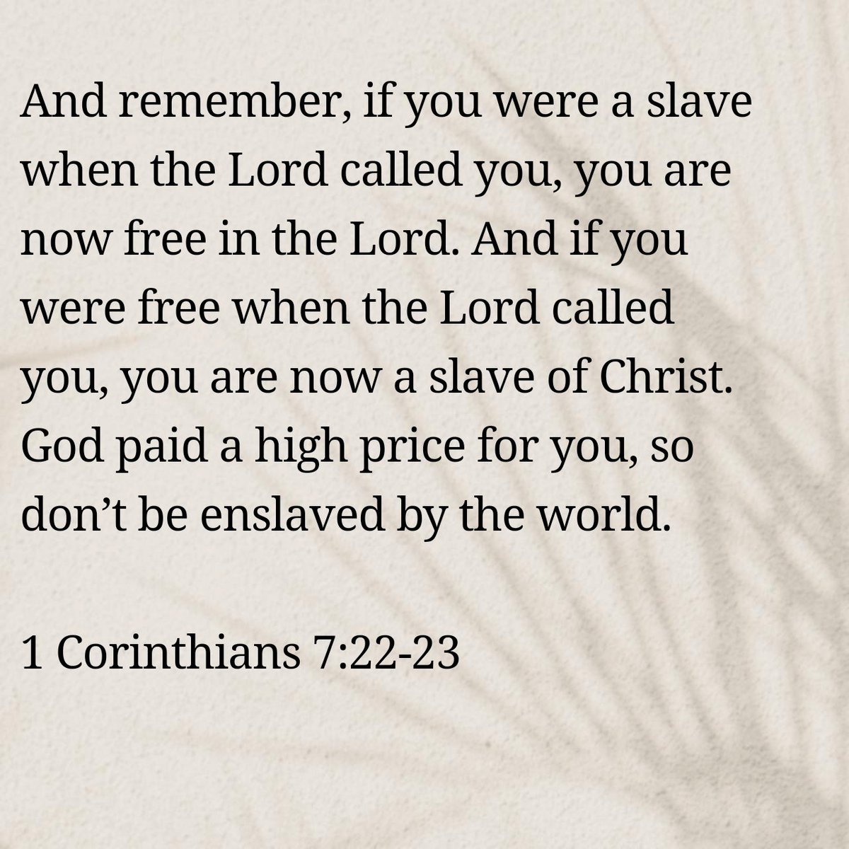 dailyverz's tweet photo. 1 Corinthians 7:22-23 #dailyverse https://t.co/y1bitEfZgO