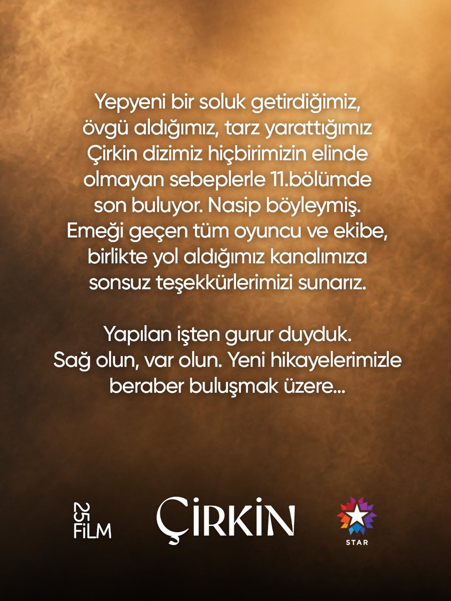 CirkinDiziResmi's tweet photo. Yepyeni bir soluk getirdiğimiz, övgü aldığımız, tarz yarattığımız #Çirkin dizimiz hiçbirimizin elinde olmayan sebeplerle 11.bölümde son buluyor.

Nasip böyleymiş. Emeği geçen tüm oyuncu ve ekibe, birlikte yol aldığımız kanalımıza sonsuz teşekkürlerimizi sunarız.

Yapılan işten gurur duyduk. Sağ olun, var olun. Yeni hikayelerimizle beraber buluşmak üzere... 

Pazar günü görüşmek dileğiyle 🫶🏻 
#Çirkin