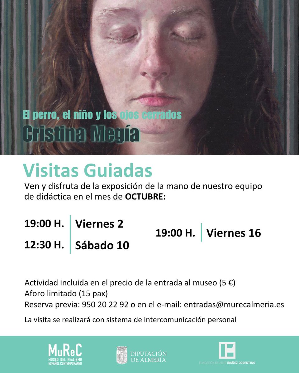 MuseoMurec's tweet photo. 🎨 Además, disfruta de nuestras visitas guiadas a ‘El perro, el niño y los ojos cerrados’, de Cristina Megía, y ‘María Moreno. Hacia la esencia de la luz’ (reserva cuanto antes, es la última antes de su clausura)
#Murec #ActividadesMurec https://t.co/hoNmmSLVmf