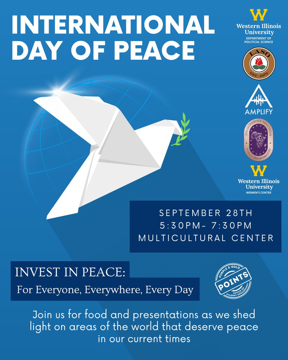 WesternILUniv's tweet photo. Join WIU for the International Day of Peace celebration at 5:30 p.m. Monday, Sept. 28, in the Multicultural Center!

The event is open to the public &amp; will feature student presentations and activities highlighting areas of the world where peace is needed, along with refreshments. https://t.co/ZucyPgete0