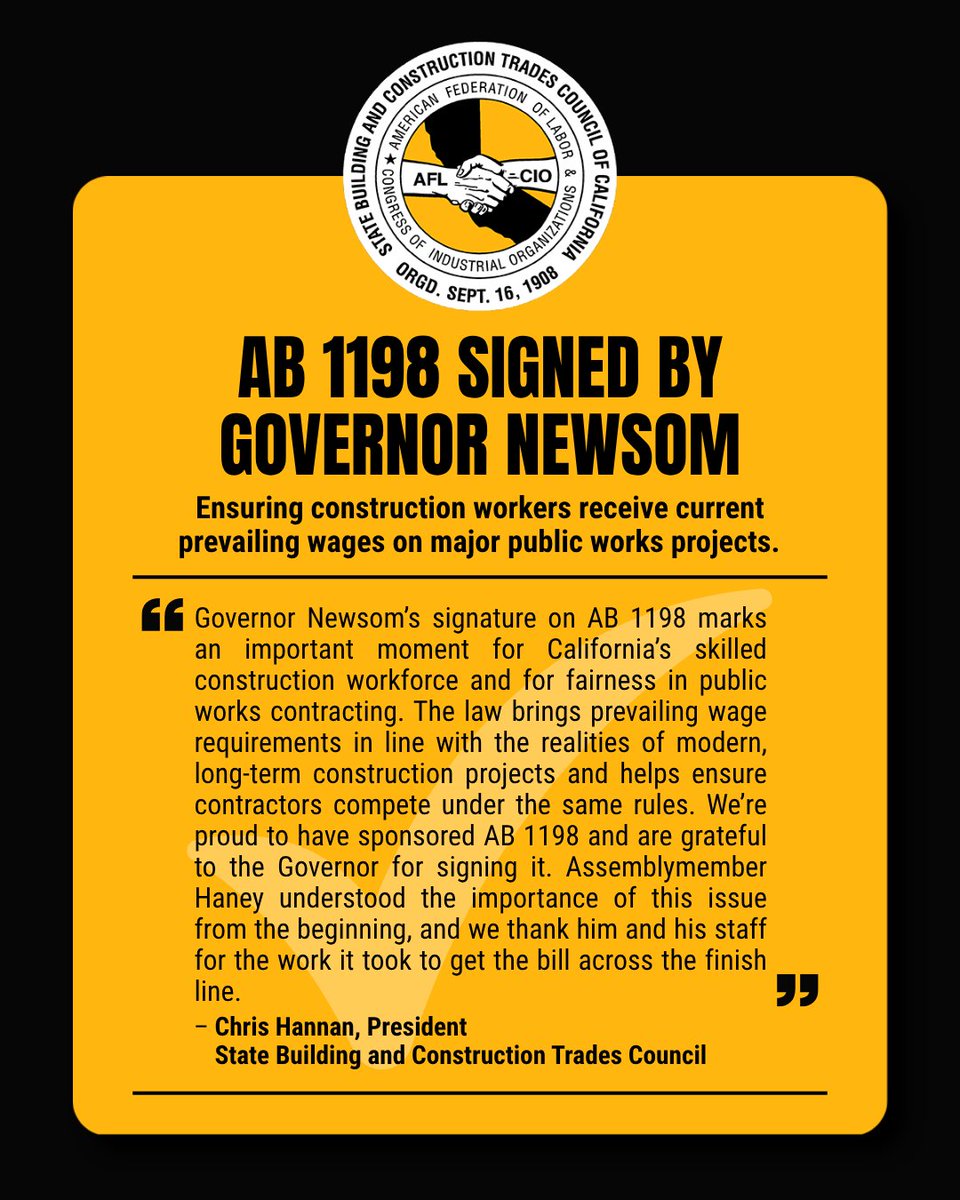 CA_Bldg_Trades's tweet photo. 🚨 SIGNED! @CAgovernor has signed SBCTC-sponsored AB 1198, helping ensure construction workers on major public works projects receive current prevailing wages. We're proud to have worked with @AsmMattHaney and his staff to make this happen. https://t.co/MAz737ASQ6