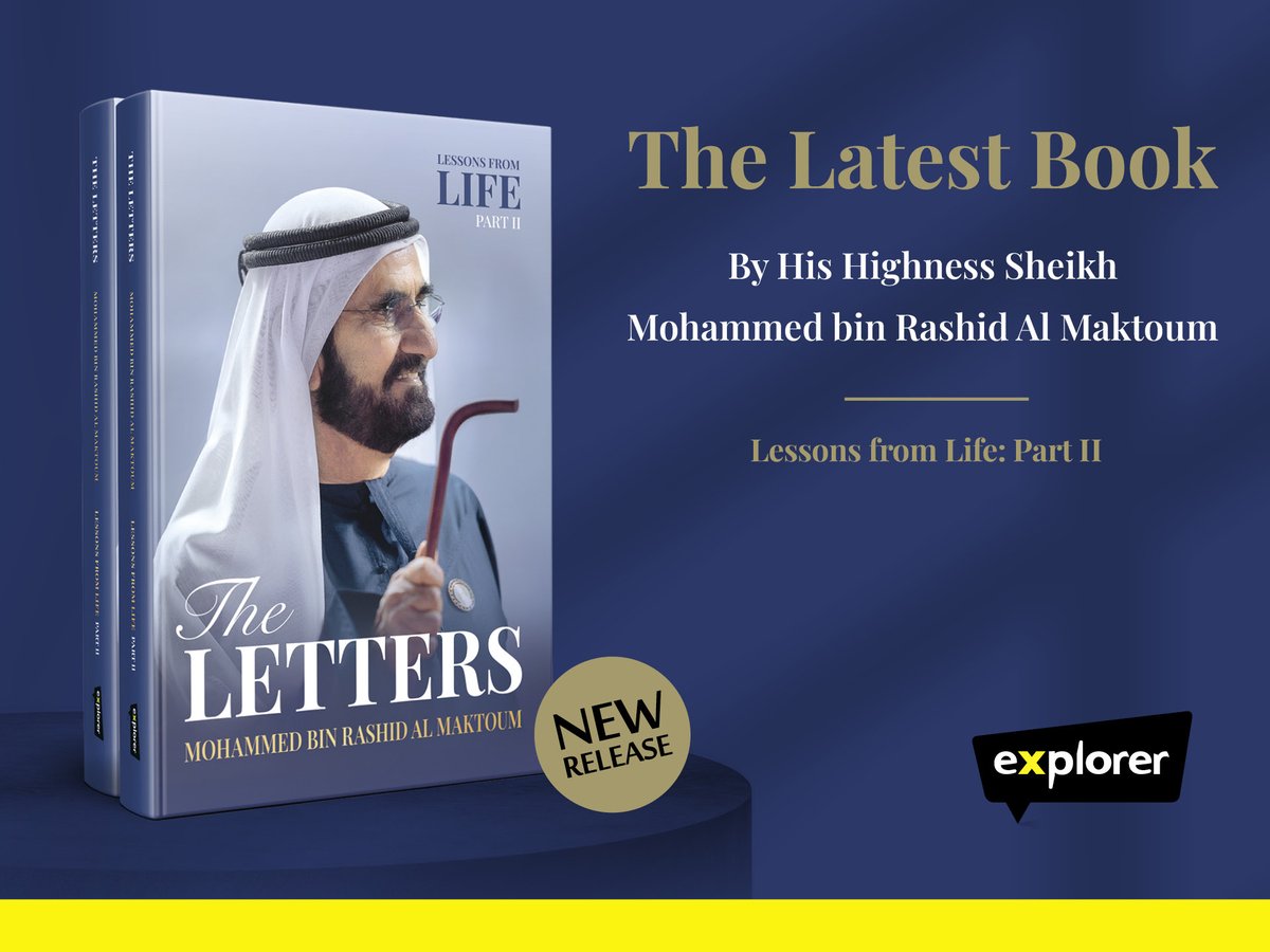 AskExplorer's tweet photo. Explorer Publishing is proud to announce the release of the newest book by His Highness Sheikh Mohammed bin Rashid Al Maktoum, Vice President and Prime Minister of the UAE and Ruler of Dubai

https://t.co/eX10KrVPsO

#SheikhMohammed #TheLetters #LessonsFromLife #NewBook #preorder https://t.co/DdnTkqSaG1