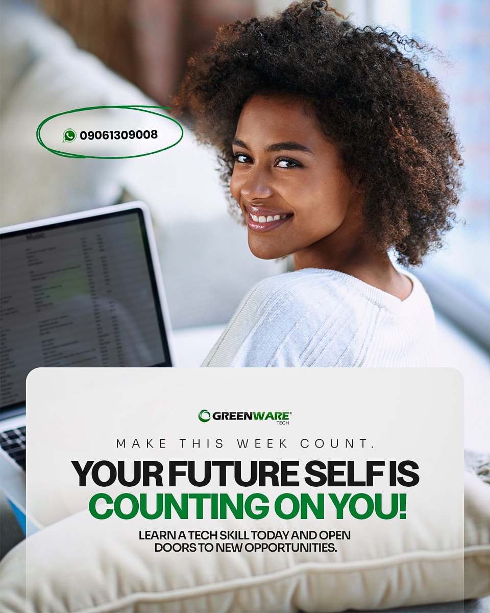GreenWareTech's tweet photo. Your future starts with what you do today!

Make this week count. Learn a tech skill and unlock new opportunities.

REGISTER TODAY!

09061309008

#greenwaretech 
#mondaymotivation 
#tech2026 
#techskill 
#techschoolinlagos https://t.co/g1PzOj2zmh