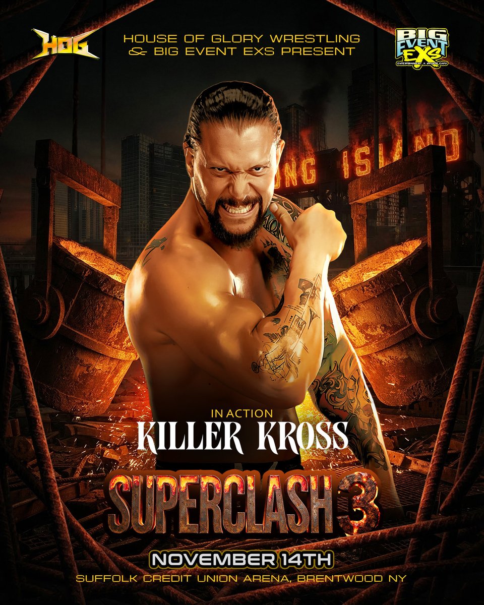 HOGwrestling's tweet photo. LONG ISLAND, KILLER KROSS IS COMING FOR SUPERCLASH 3! 🔥
@realKILLERkross 

See him IN ACTION on Saturday, November 14 at Suffolk Credit Union Arena in Brentwood, NY. @bigeventny 

🎟️ TICKETS ON SALE NOW!
https://t.co/4kacKD6Gag https://t.co/MoLHbtumTf
