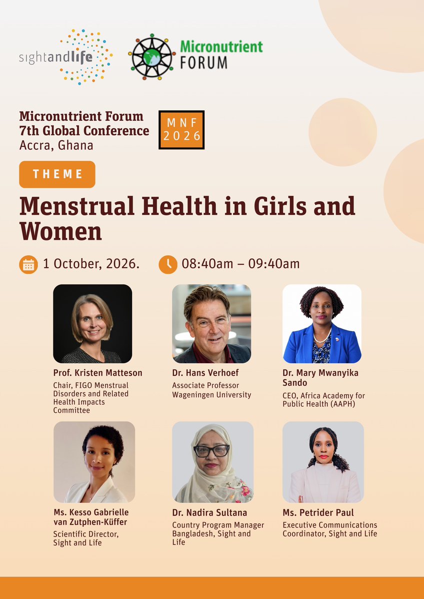 SightandLife's tweet photo. At the @MNForum’s 7th Global Conference in Accra, Sight and Life is bringing together experts across research, clinical care, public health and implementation for a conversation on Menstrual Health in Girls and Women.

Together, we will examine what the evidence tells us, where critical gaps remain, and what it will take to translate girls’ and women’s experiences and stronger evidence into better support and care.

📅 1 October 2026 
🕘 08:40–09:40

If you’re at #MNF2026, join us to be part of the conversation!

Can’t join us in Accra? Register to join the conversation virtually: https://t.co/gM8AZZFr4P

𝙇𝙞𝙨𝙩𝙚𝙣 𝙩𝙤 𝙜𝙞𝙧𝙡𝙨. 𝙎𝙩𝙧𝙚𝙣𝙜𝙩𝙝𝙚𝙣 𝙩𝙝𝙚 𝙚𝙫𝙞𝙙𝙚𝙣𝙘𝙚. 𝙄𝙢𝙥𝙧𝙤𝙫𝙚 𝙘𝙖𝙧𝙚.

@FIGOHQ | @WageningenUR | @AAPH_Africa 

#MicronutrientForum #SALatMNF #MenstrualHealth #AdolescentHealth #Anemia #Nutrition #GlobalHealth