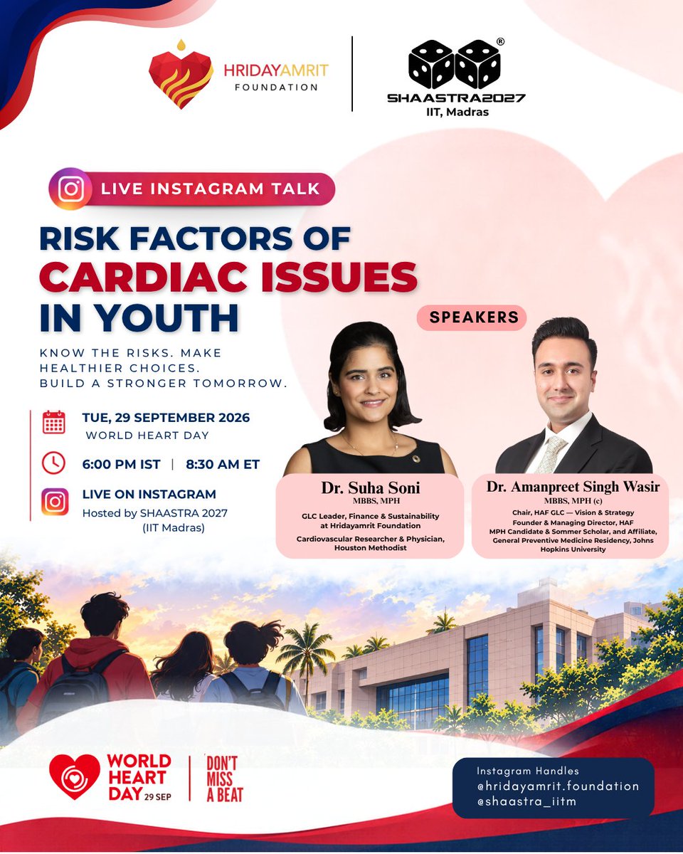 Hridayamrit_Fdn's tweet photo. ❤️ Heart disease can affect young people too. Join Hridayamrit Foundation × Shaastra 2027 for a Live Instagram Talk on youth cardiovascular risk factors and prevention.
📅 Sep 29 | 🕕 6 PM IST 🎤 Hosted by Shaastra 2027
#WorldHeartDay #HeartHealth https://t.co/ucI3SfjuFs