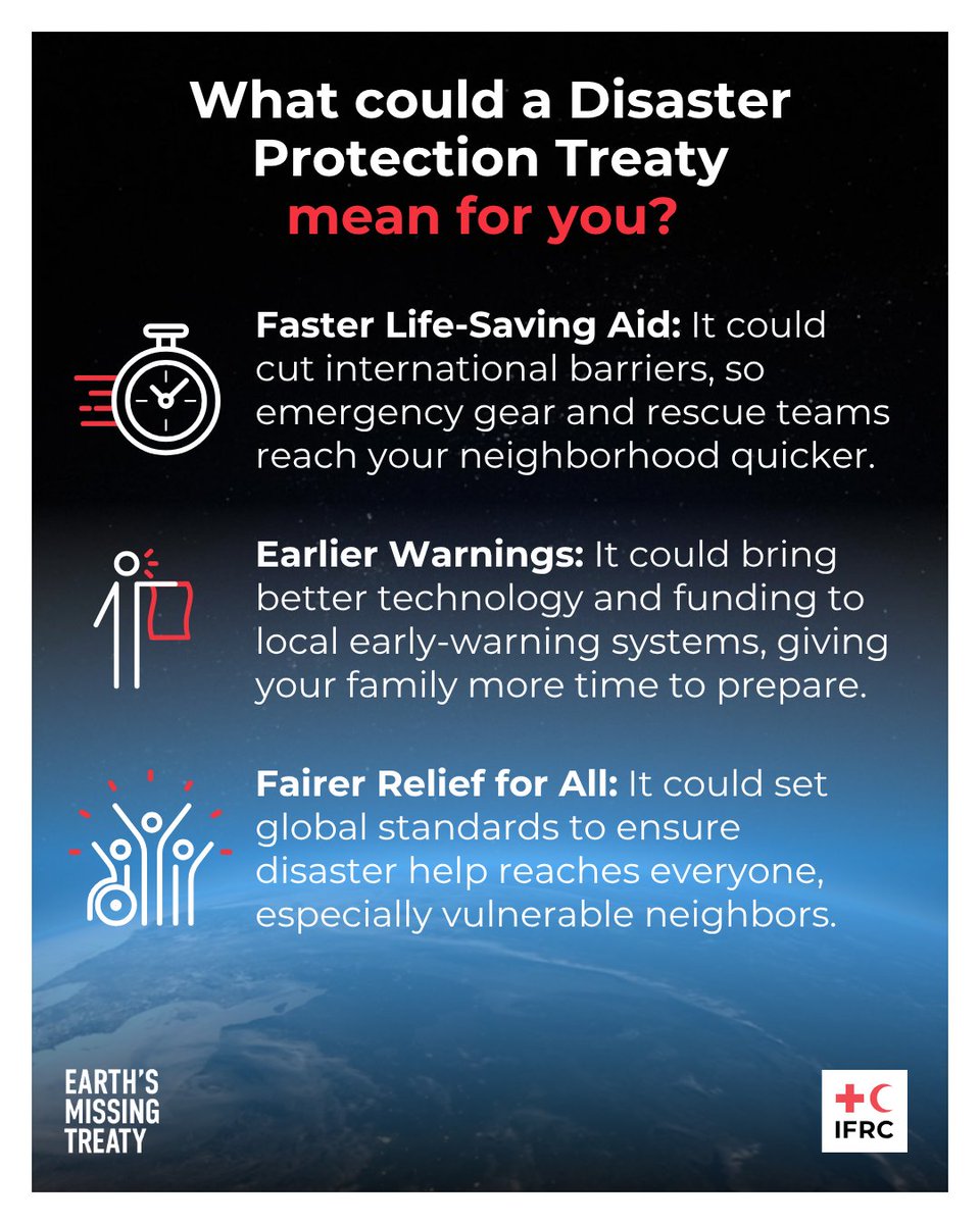 jagan_chapagain's tweet photo. When disaster strikes, what protection can you count on?

Today, there is no comprehensive international treaty setting out how countries should cooperate to protect people before, during and after disasters. 
That could change.

In 2027, UN Member States will be negotiating the world’s first international treaty dedicated to the protection of people in disasters. Through our newly launched global campaign, Earth’s Missing Treaty, the @IFRC is calling on governments to seize this historic opportunity and put people first when they need help most.

The world should not wait for the next major disaster to decide how we will work together.

What could this treaty mean for you? https://t.co/scle0p1FQb