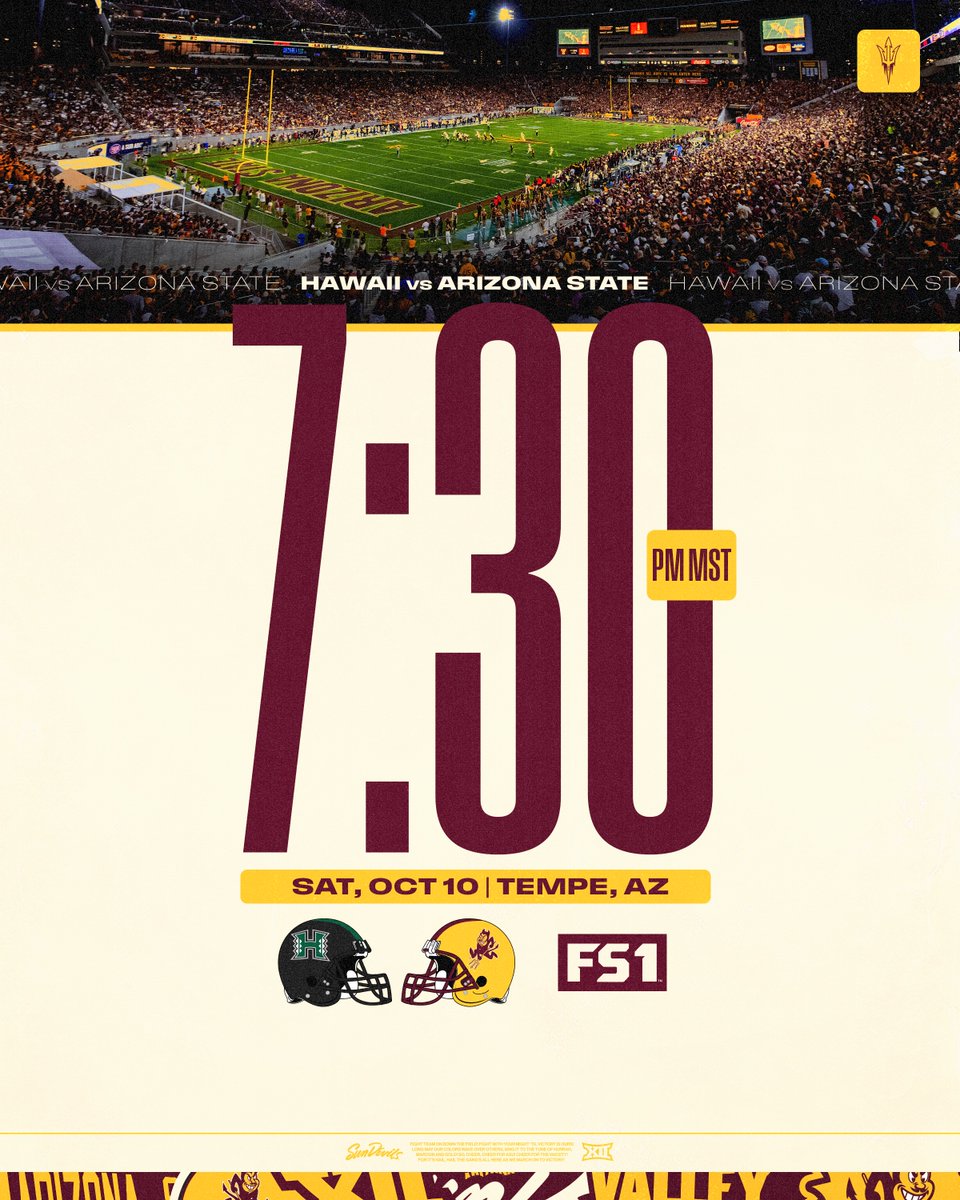 ASUFootball's tweet photo. Game Time Announcement:  

🆚: Hawaii
🗓️: Oct. 10th
⏰: 7:30 PM MST 
📍: Mountain America Stadium 
📺: FS1 https://t.co/eNzrxMHu56