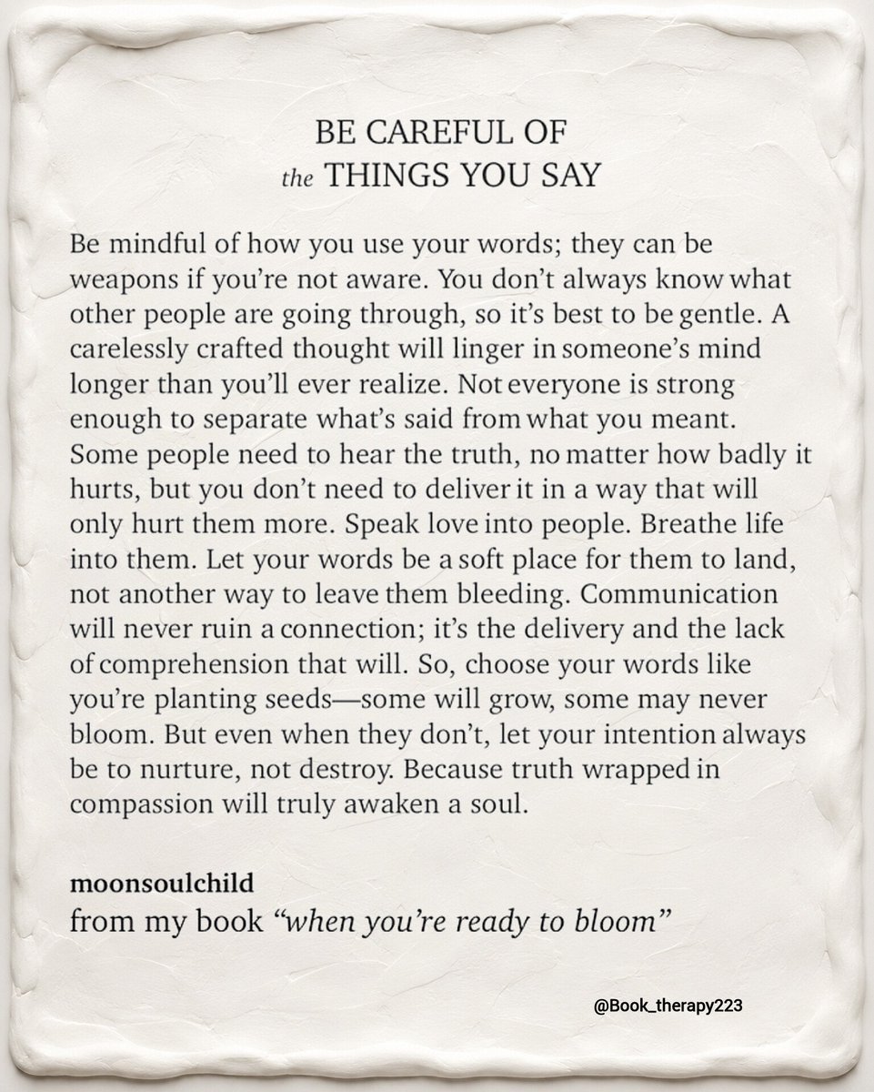 Book_therapy223's tweet photo. BE CAREFUL OF the THINGS YOU SAY https://t.co/wabXRMHXO4