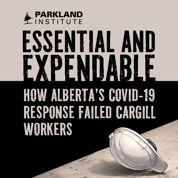 ParklandInst's tweet photo. Nearly 1,000 Cargill workers infected, two dead, and no accountability: Six years after Canada’s largest workplace COVID-19 outbreak, Parkland delivers the first comprehensive independent review of Alberta’s disastrous response. https://t.co/JJrop5pruZ https://t.co/B1Xh2cmjSI