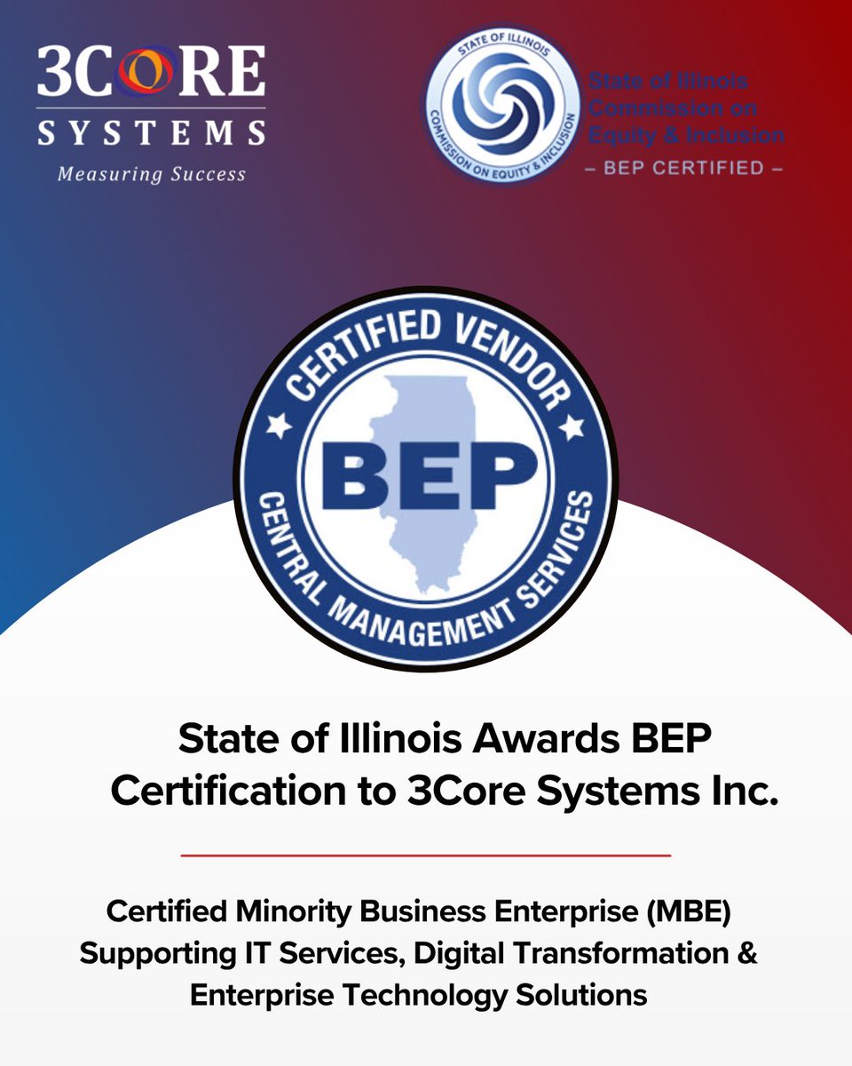 3CoreSystemsInc's tweet photo. 3Core Systems is officially BEP Certified in Illinois!
Certified as a Minority Business Enterprise (MBE) by the State of Illinois, supporting IT services & enterprise technology solutions.
https://t.co/ui2F9eZJq9
#3CoreSystems #BEP #MBE #ITServices #DigitalTransformation https://t.co/Kk5n1mlNi7