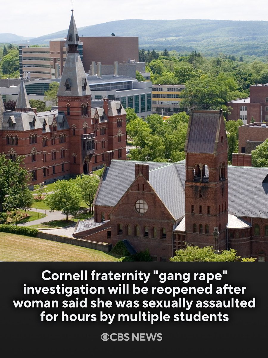 CBSNews's tweet photo. The investigation into an alleged rape at Cornell University in 2024 will be reopened, authorities said Monday.

The move comes after a lawsuit was filed earlier this month by a woman who claimed she was drugged and raped by multiple people at a fraternity house over the course of hours. https://t.co/tflcwpHwe9