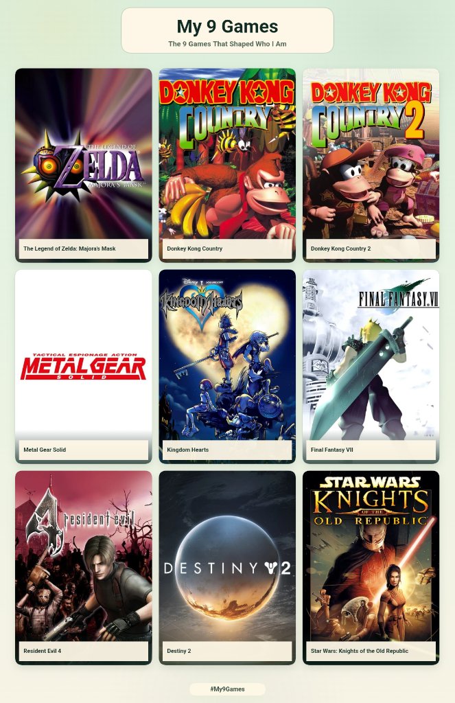 J_Meister87's tweet photo. The 9 games that shaped me. https://t.co/rD7DHNgjrk