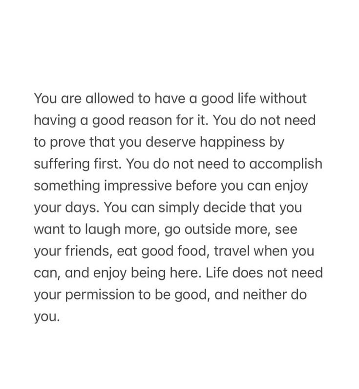 WakeupPeopIe's tweet photo. You don’t need to suffer first to justify having a good day. https://t.co/53tIFE6q5q