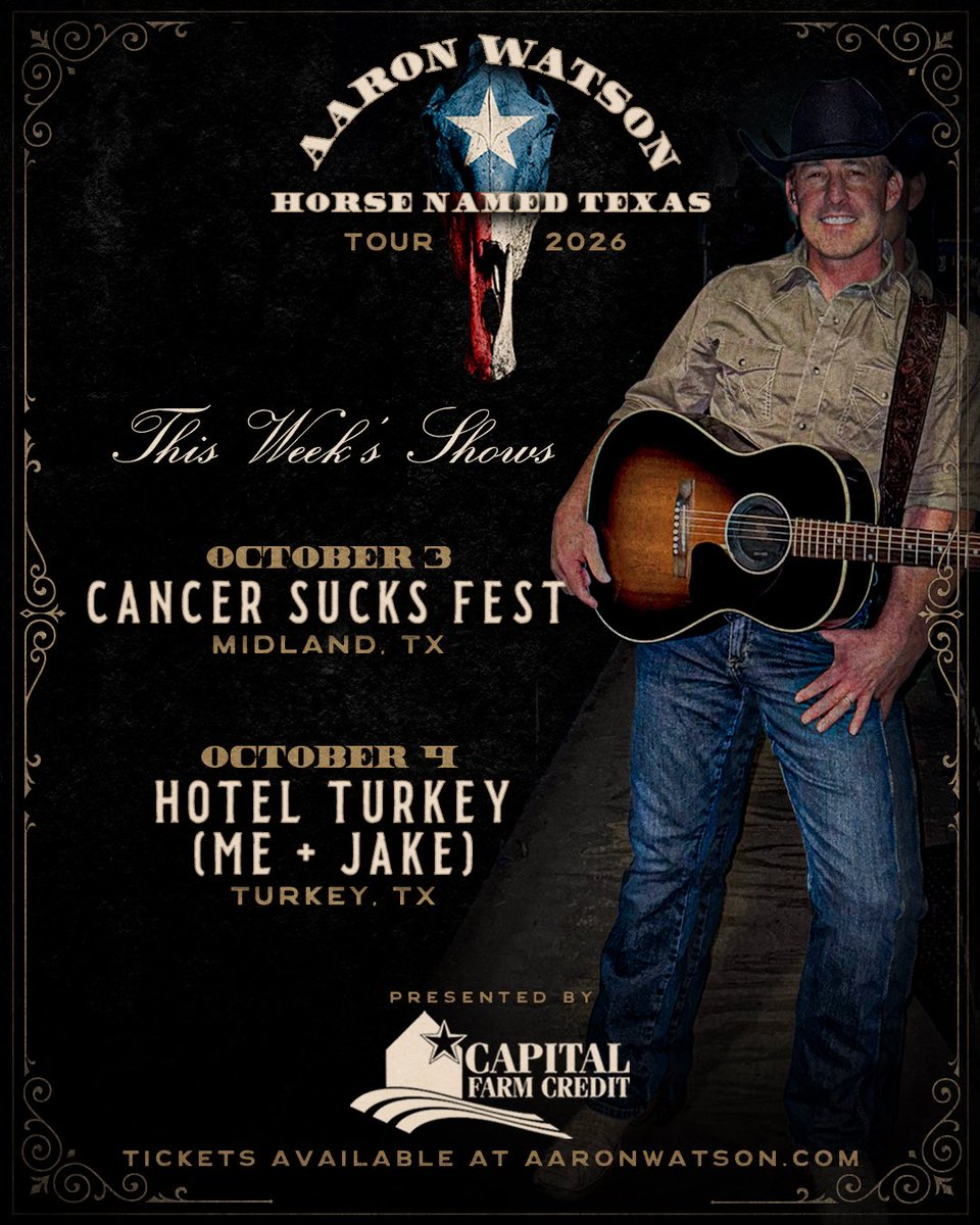aaron_watson's tweet photo. A look at where I’ll be this weekend! Hope to see y’all there!

OCT 03 | MIDLAND, TX | CANCER SUCKS FEST 

OCT 04 | TURKEY, TX | Hotel Turkey with Jake Watson

Tickets: https://t.co/vIWf7uZDBl https://t.co/wlcnnDWMlT