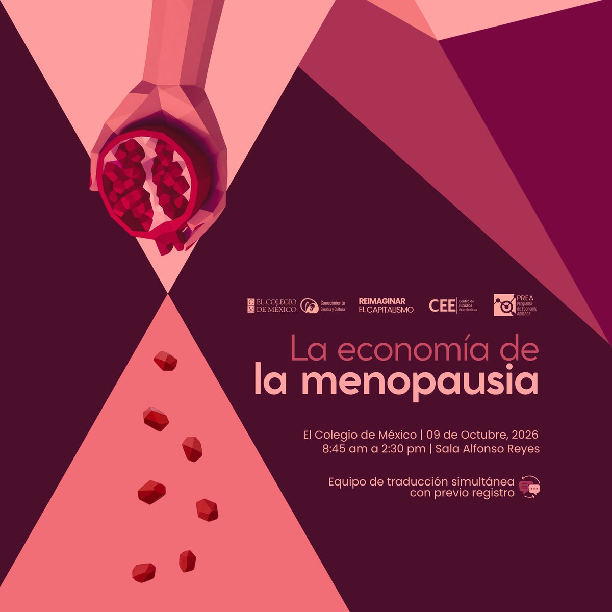 CEEColmex's tweet photo. 👉Esperamos contar con su presencia el próximo 9 de octubre en el conversatorio "La economía de la menopausia", organizado en conjunto con el @PREAColmex 

🗓️ 9 de octubre de 2026
📍Sala Alfonso Reyes @elcolmex 
⏰ 8:45 - 14:30 hrs

Programa: https://t.co/LCAYrtwMwW https://t.co/7SCfEwCYam