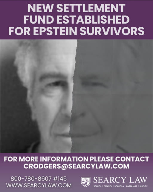SearcyTalk's tweet photo. A new settlement fund has been established to compensate persons abused by Jeffrey #Epstein who have not previously been compensated for the emotional injuries they have suffered, and a limited time remains to submit claims to participate in the fund.

The submission and evaluation of claims is confidential and your privacy rights will be carefully protected throughout all proceedings.

Please contact us by email CRodgers@searcylaw.com or phone 1-800-780-8607 Ext #145 if you have any questions.