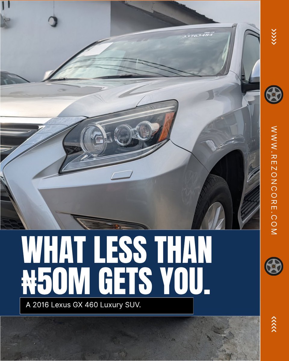 Rezoncore's tweet photo. If you have ₦49M to spend on a car, here’s what you can get. 👀

A 2016 Lexus GX460 comfortable, stylish, powerful, and built for both everyday and executive driving.

🚘 Lexus GX460
📅 2016 model
🎨 Silver
💰 ₦49M

If you’re working with a ₦40M–₦50M budget, this is one to have on your radar.

📩 Enquiries/inspection: 07049048222

REZON CORE → Drive the Dream.
