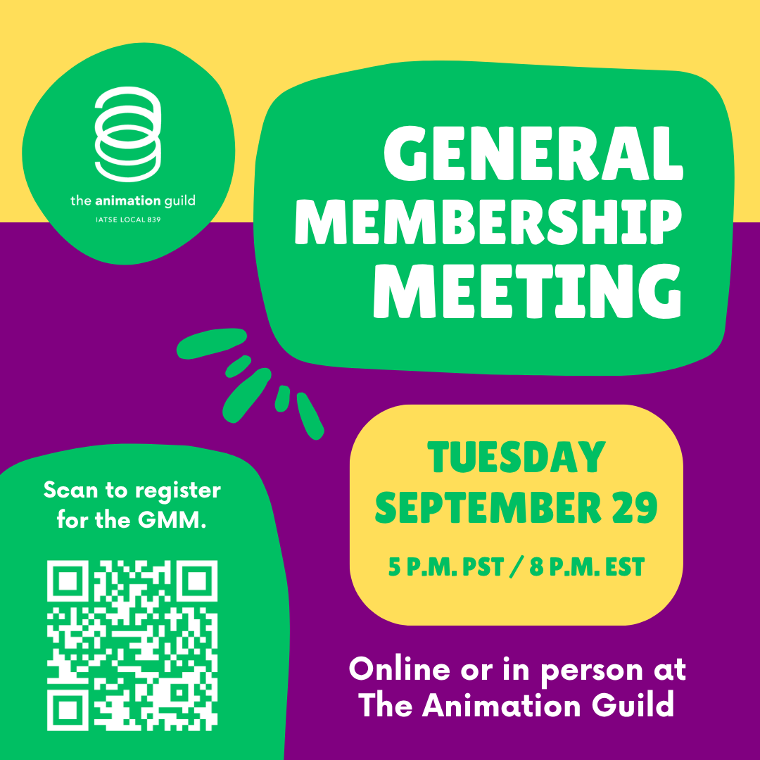 animationguild's tweet photo. TAG members! The next GMM is tomorrow, Tues., 9/29, at 5pm PST/8pm EST on Zoom or in person at The Animation Guild. Active members in Good Standing are eligible to attend. Don’t miss the deadline to register – tonight, Mon., 9/28 by 5pm PST/8pm EST at https://t.co/gE2JCqRpCy. https://t.co/prddlBd9tW
