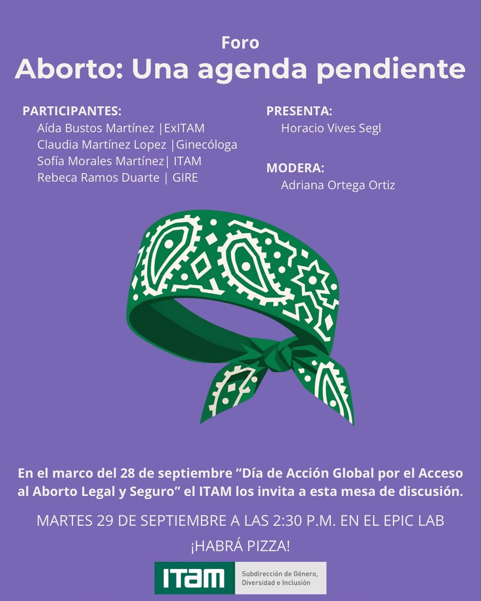 HVivesSegl's tweet photo. 📢#Mañana Mesa análisis @DAE_ITAM @ITAM_mx sobre aborto legal y seguro
@Cherryaida @ExITAM
Claudia Martínez López
@sofiaamoralesm @CentroLujambio
@rebecabouquets @GIRE_mx
Adriana Ortega Ortiz
🗓️Martes 29/Sep 
📍@EpicLabITAM
⏰14:30
@CPoliticaITAM @RRII_ITAM @Derecho_ITAM @fmcpol https://t.co/F0bdAkN7no