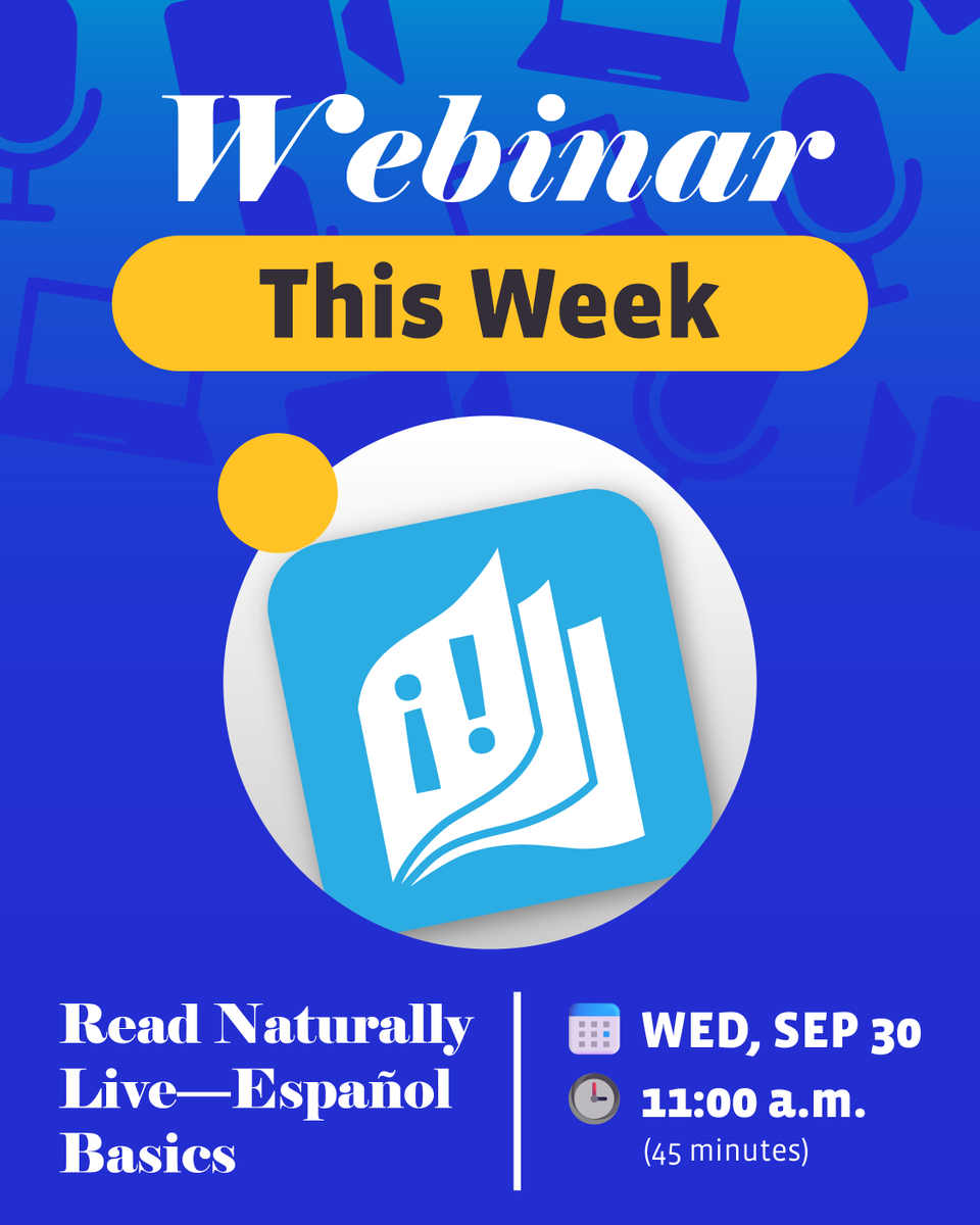 ReadNaturally's tweet photo. Join us this Wednesday, September 30, at 11:00 AM CT for our free webinar: Read Naturally Live—Español Basics! Learn how to set up students, place them at the right level, customize settings, and track progress to boost reading fluency and comprehension: https://t.co/jawvN73NaX https://t.co/USCm1FeZ9T