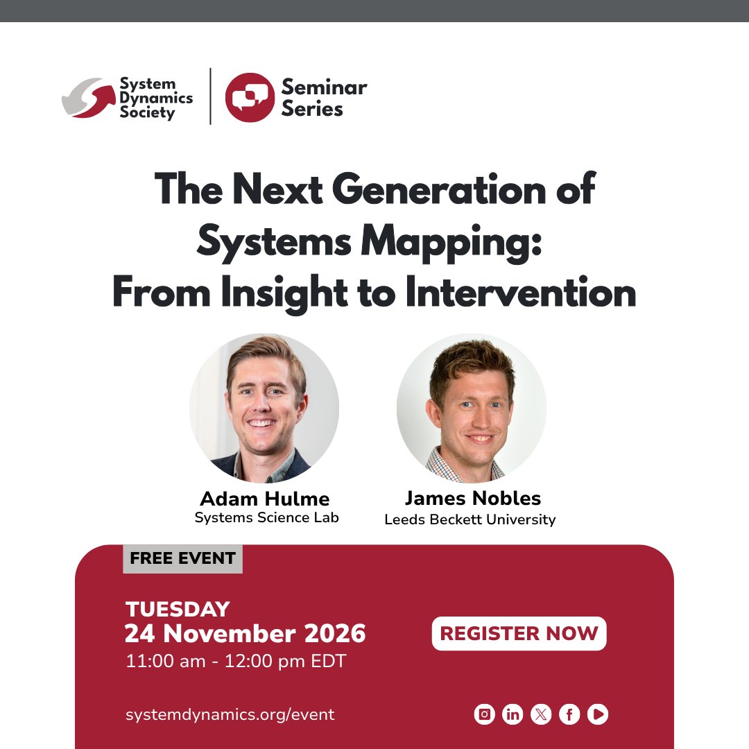 systemdynamics_'s tweet photo. 🚀 JOIN us for a FREE webinar: “The Next Generation of Systems Mapping: From Insight to Intervention” with Adam Hulme and James Nobles. 

📅 November 24 @ 11:00 am - 12:00 pm NY Time
🔗 RSVP: https://t.co/5dDIiwBGnP

#SystemDynamics #systemsthinking #SeminarSeries https://t.co/X2AWgxbjva