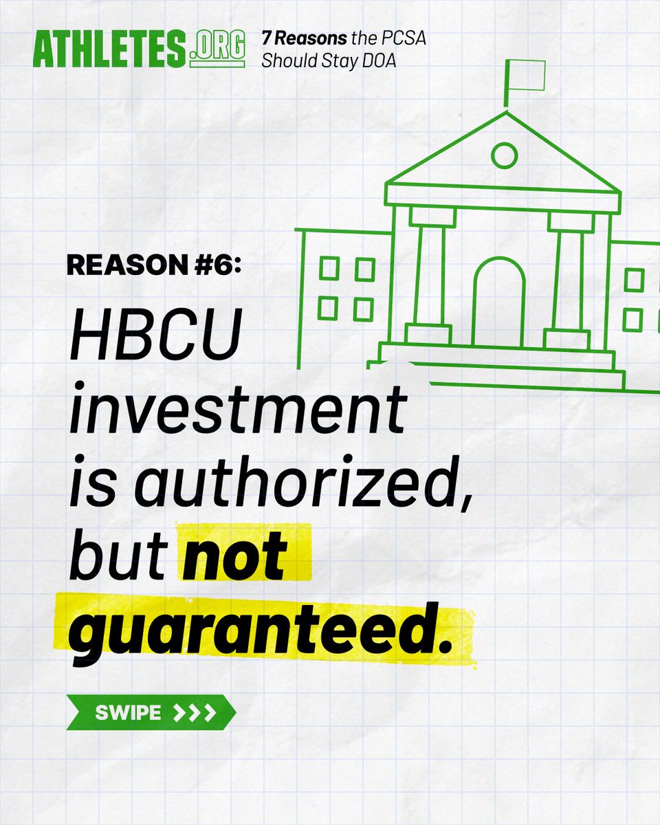 AthletesOrg's tweet photo. Reason 6️⃣ why the PCSA should remain DOA:
The bill guarantees no annual appropriation, no minimum funding level and no award for any particular HBCU. https://t.co/fs7VZVP4BS