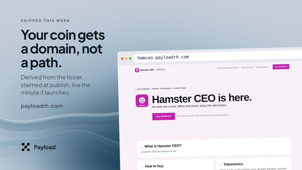 Payloadrh's tweet photo. Your coin gets a domain, not a path.

Derived from the ticker, claimed at publish, live the minute it launches. https://t.co/sDH8NeGXWV