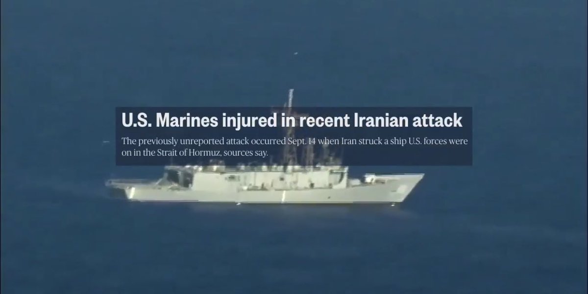RuskiVodkaa's tweet photo. #BREAKING 🚨🚨 NBC News reports that eight U.S. Marines were injured when an Iranian cruise missile struck a vessel carrying Marines in the Strait of Hormuz on September 14. https://t.co/F7yGjTSeje