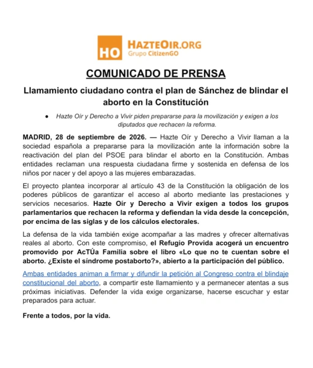 hazteoir's tweet photo. 🟠 COMUNICADO DE PRENSA HAZTE OIR 🟠

Hazte Oír y Derecho a Vivir llaman a la sociedad española a prepararse para la movilización ante la información sobre la reactivación del plan del PSOE para blindar el aborto en la Constitución.

El proyecto plantea incorporar al artículo 43 de la Constitución la obligación de los poderes públicos de garantizar el acceso al aborto mediante las prestaciones y servicios necesarios.

Hazte Oír y Derecho a Vivir exigen a todos los grupos parlamentarios que rechacen la reforma y defiendan la vida desde la concepción, por encima de las siglas y de los cálculos electorales.

La defensa de la vida también exige acompañar a las madres y ofrecer alternativas reales al aborto. Con este compromiso, el Refugio Provida acogerá un encuentro promovido por AcTÚa Familia sobre el libro «Lo que no te cuentan sobre el aborto. ¿Existe el síndrome postaborto?», abierto a la participación del público.

Defender la vida exige organizarse, hacerse escuchar y estar preparados para actuar.

Frente a todos, por la vida.