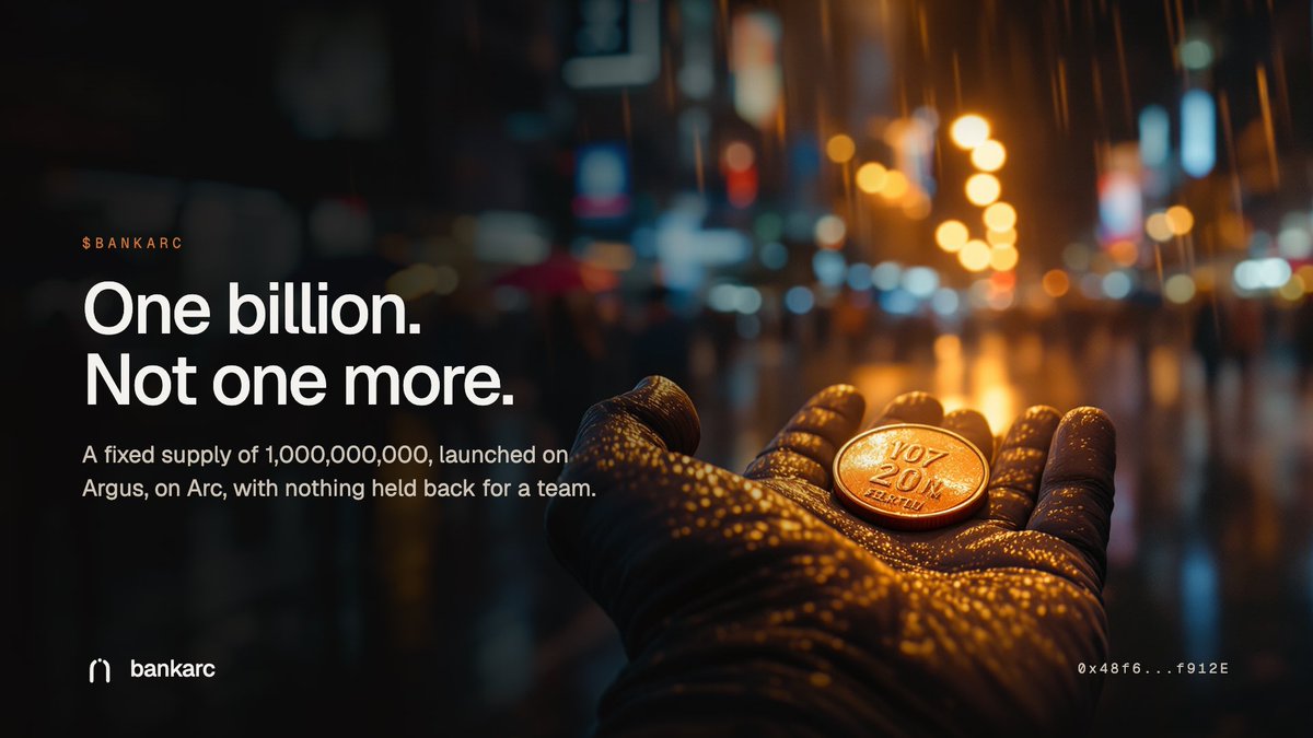 Bankarcfi's tweet photo. One billion $BANKARC. That is the whole supply, and it stays that way.

Launched on Argus, on Arc. No team allocation, no hidden reserve, nothing waiting to unlock.

Just a community gathered around one idea: the best yield in the world should not start at $100,000.

https://t.co/ZvM4Ssldx0
