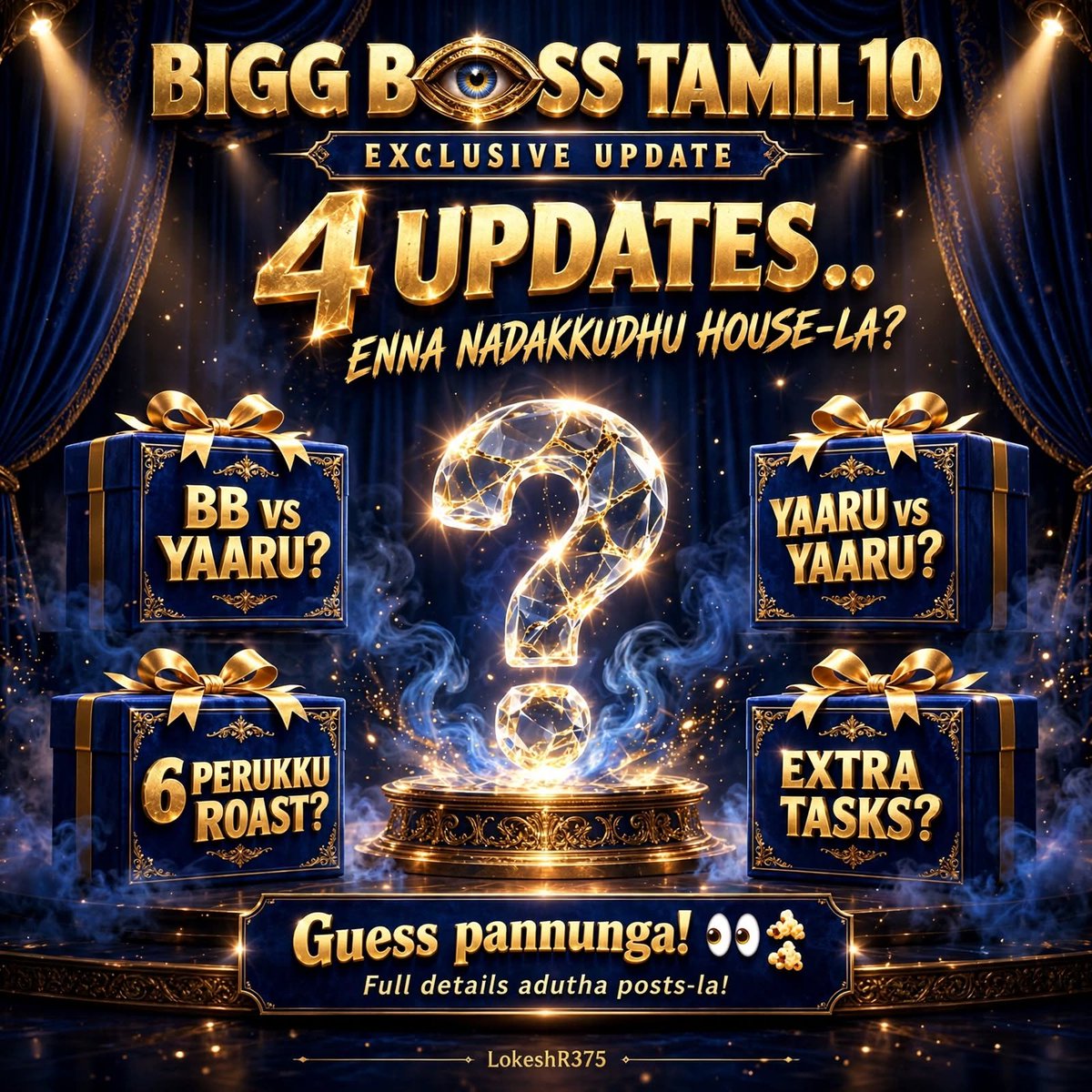 LokeshR375's tweet photo. 🚨 EXCLUSIVE UPDATE — 4 UPDATES! 🔥

👀 BB vs yaaru?
⚡ Yaaru vs yaaru?
🔥 6 perukku roast?
🎯 Extra tasks?
#BiggBossTamil #BiggBossTamil10 #BiggBoss10 #BiggBossSeason10 https://t.co/dOd0O2B7Bn