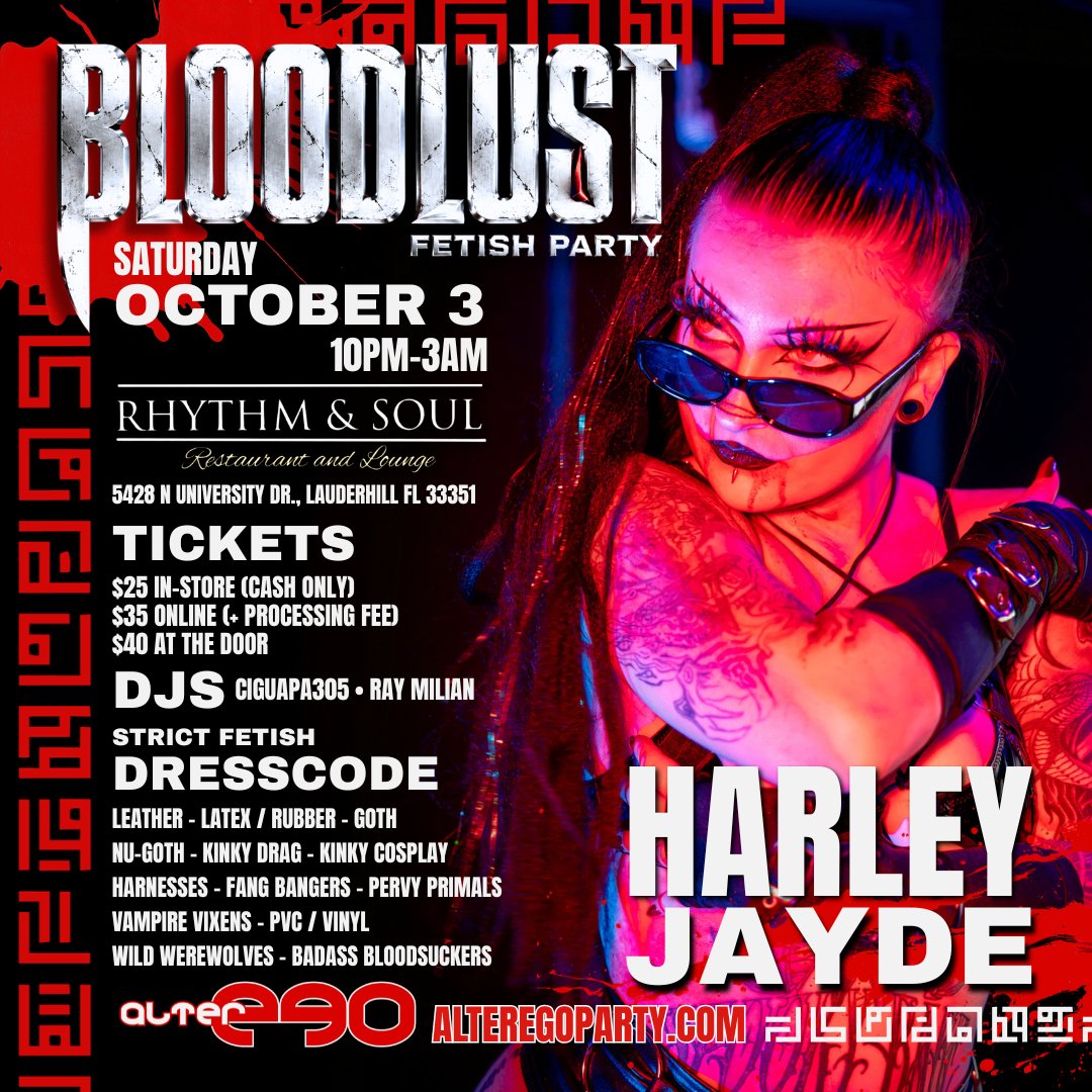 fetishfactory's tweet photo. Give into the BLOODLUST on October 3rd when we party at Rhythm &amp; Soul Lounge in Lauderhill! 🩸 Get your tickets NOW!
#fetishfactory #partytime #latexfashion #alternativefashion #alterego #bloodlust https://t.co/bwL9O0xwZz