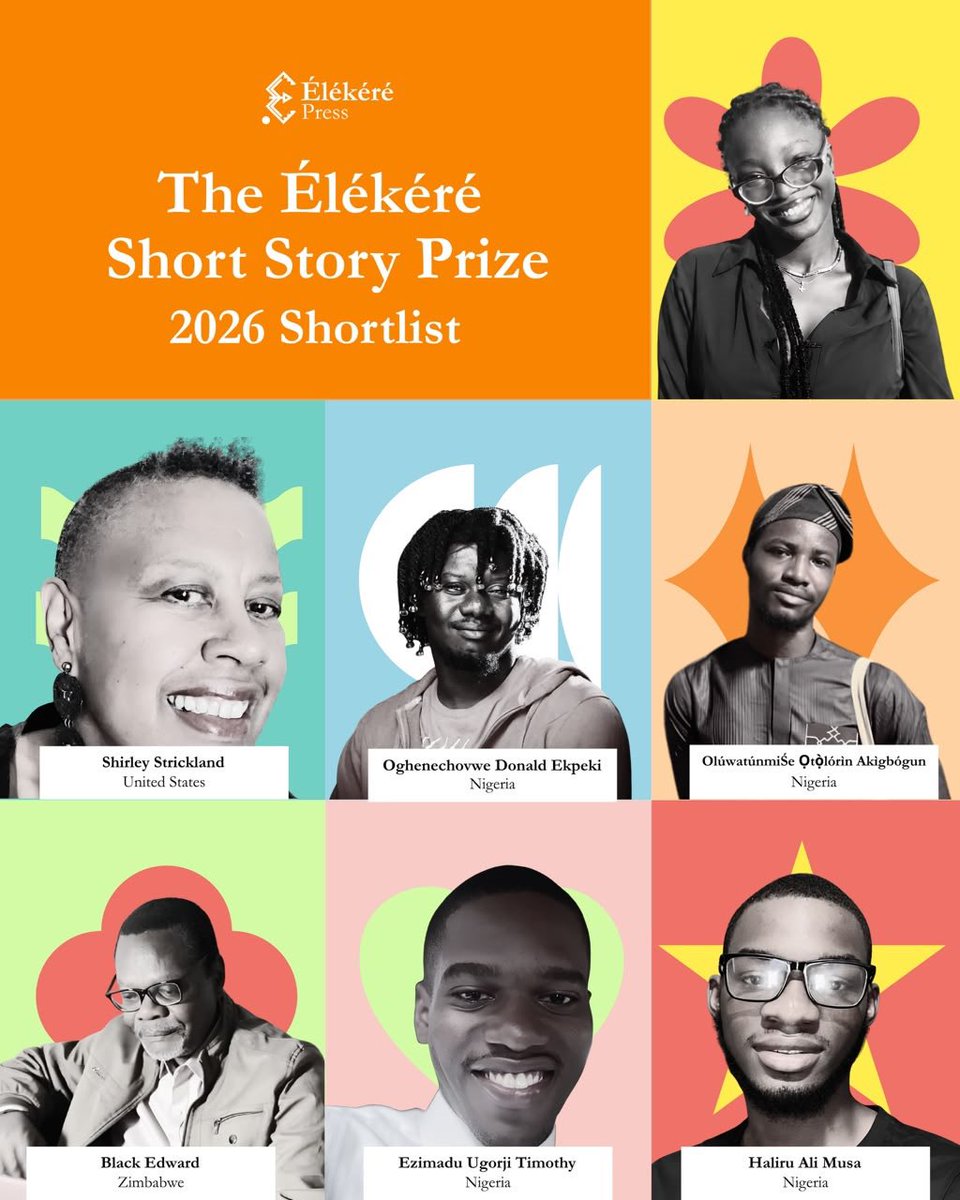 OpenCountryMag's tweet photo. Élékéré Press (@elekerepress) has announced the seven writers shortlisted for the inaugural Élékéré Short Story Prize, selected from more than 200 submissions received across Nigeria, Ghana, Kenya, the United States, Zimbabwe and elsewhere, for the 2026 prize.

Launched in 2026, the Élékéré Short Story Prize was established to recognise outstanding unpublished short fiction by Black writers across Africa and the diaspora.

For its inaugural edition, writers were invited to respond to the theme “Inheritance,” with stories considering what is passed down, carried forward, resisted, remembered, or remade.

The seven shortlisted writers are:

🎯 Olúwatúnmiṣe Ọ̀tọ̀lórìn Akìgbógun (Nigeria), for “Sweet Salt”

🎯 Gabriel Divinefavour Onyekachi (Nigeria), for “The Tick”

🎯 Timothy Ugorji (Nigeria), for “Tomato Baby”

🎯 Oghenechovwe Ekpeki (Nigeria), for “Name Equations”

🎯 Haliru Ali Musa (Nigeria), for “N/A, Check Next Visit”

🎯 Shirley Strickland (United States), for “Image of a Man”

🎯 Black Edward (Zimbabwe), for “The Inheritance of Hands”

Read more: 
https://t.co/wN6JwrNv2D