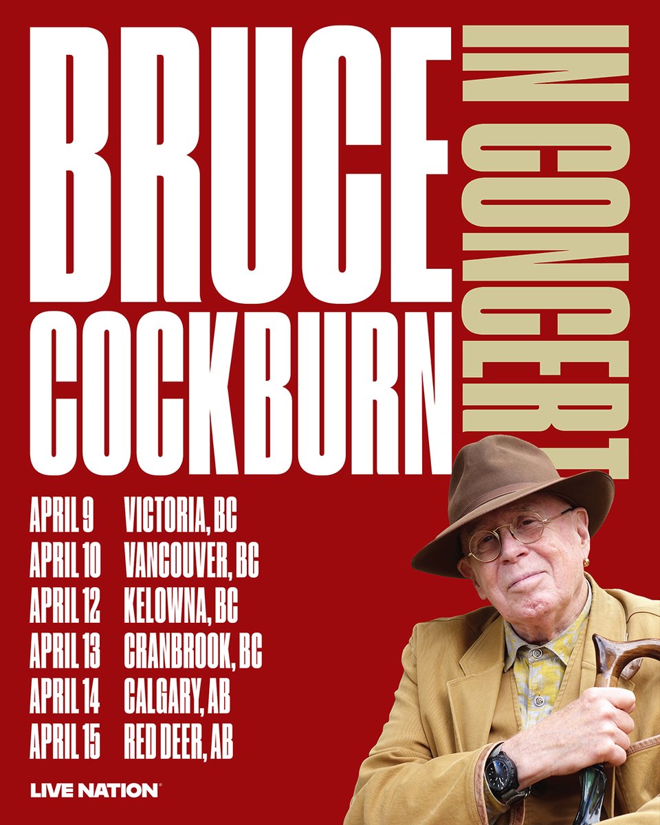 livenationwest's tweet photo. JUST ANNOUNCED: Bruce Cockburn is making stops across Western Canada in April of next year! Catch him live at a city near you!

Tickets go on sale Friday at 10am local time. https://t.co/r8RmVkzeyU https://t.co/WKeY5hCIN2