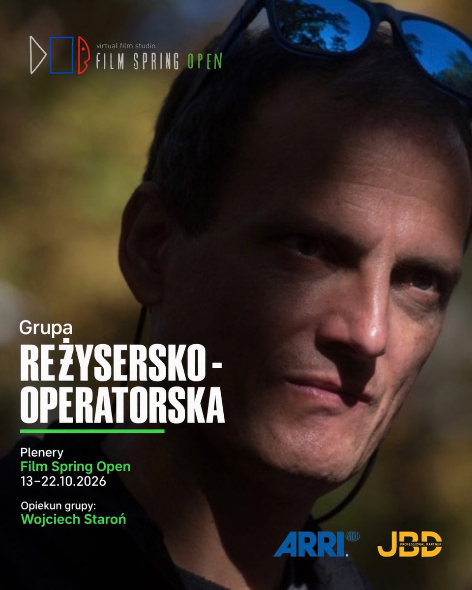 FilmSpringOpen's tweet photo. Grupa Arri reżysersko – operatorskiej filmu fabularnego
Podczas 21. Plenerów Film Spring Open uczestnicy Grupy Arri reżysersko-operatorskiej filmu fabularnego, prowadzonej przez Wojciecha Staronia, będą mieli wyjątkową możliwość 3–22 października 2026 roku. https://t.co/75jxSm4oEW