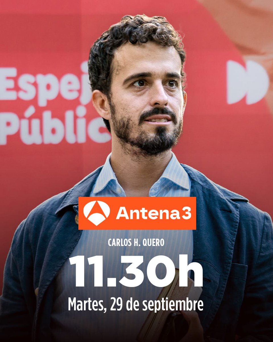 vox_es's tweet photo. Entrevista de @CarlosHQuero en Espejo Público.

📅 Martes, 29 septiembre.
🕐 A las 11:30 h. https://t.co/mBPj6iKDmi