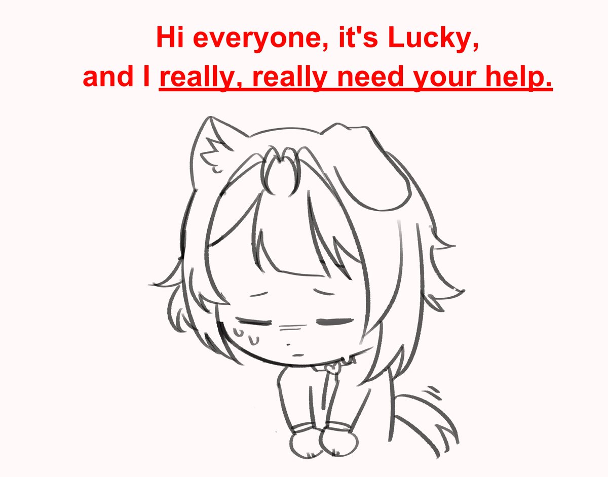 luckyloveshot's tweet photo. Hi, everyone, it’s Lucky, and I really, really need your help. 

I'd really appreciate it if you guys could take some time to read the post, and maybe retweet it as well! Visiblity goes a long way.

Asking for help is really hard, but I'm trying to be brave. 
(1/4) https://t.co/HFI6d0bOAv