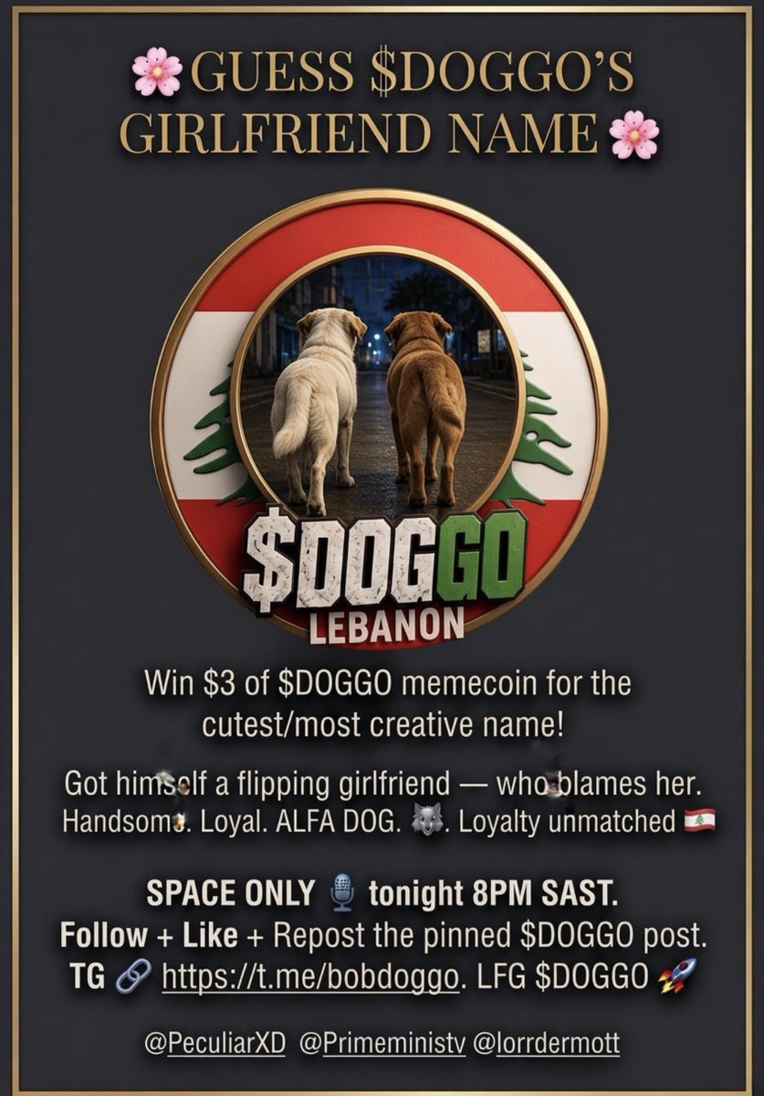 DOGGOLEBANON's tweet photo. $DOGGO LEBANON
Win $3 of $DOGGO memecoin for the cutest/most creative name!🌸
Got himself a flipping girlfriend — who blames her.
Handsome. Loyal. ALFA DOG.🐺 Loyalty unmatched🇱🇧
SPACE ONLY🎤tonight 8PM SAST.

MUSTE BE ATTENDING THE SPACE TO WIN 🥇 
AND IN OUR TG 
CHECK T&amp;C’s C’s https://t.co/t5gq7KCoTq