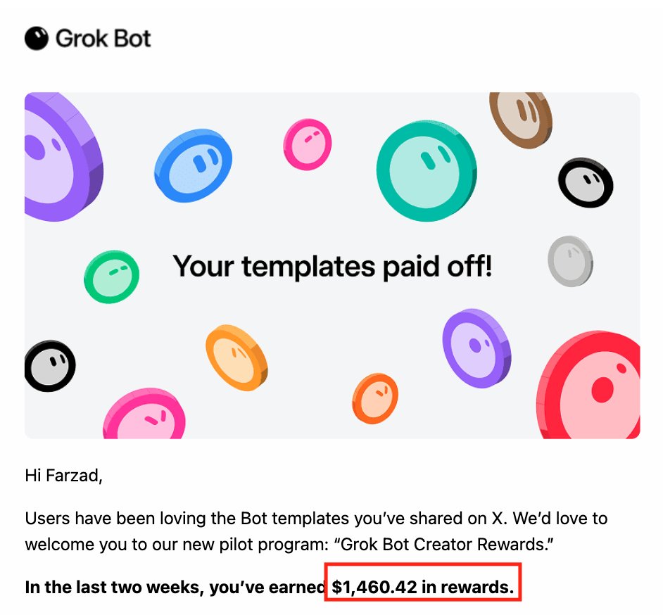 AInewsReporterX's tweet photo. AI creators are starting to get rewarded for building useful agents.

@farzyness shared that Grok Bot Creator Rewards paid out $1,460.42 over the last two weeks from users engaging with his shared bot templates on X.

The creator economy is moving toward AI tools built by the community.

credit: @farzyness