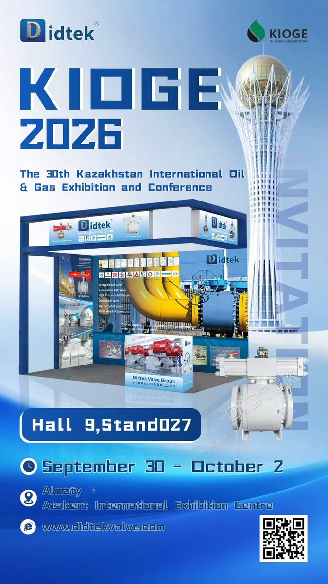 didtekvalve's tweet photo. 👏 Didtek’s Invitation 👏
Didtek sincerely invites you to attend the 30th Kazakhstan International Oil &amp; Gas Exhibition and Conference.
September 30 – October 2
Almaty · Atakent,International Exhibition Centre
Our Stand: ❗️Hall 9, Stand027❗️
https://t.co/AYHmB2Ph3U https://t.co/t81hTRftDd