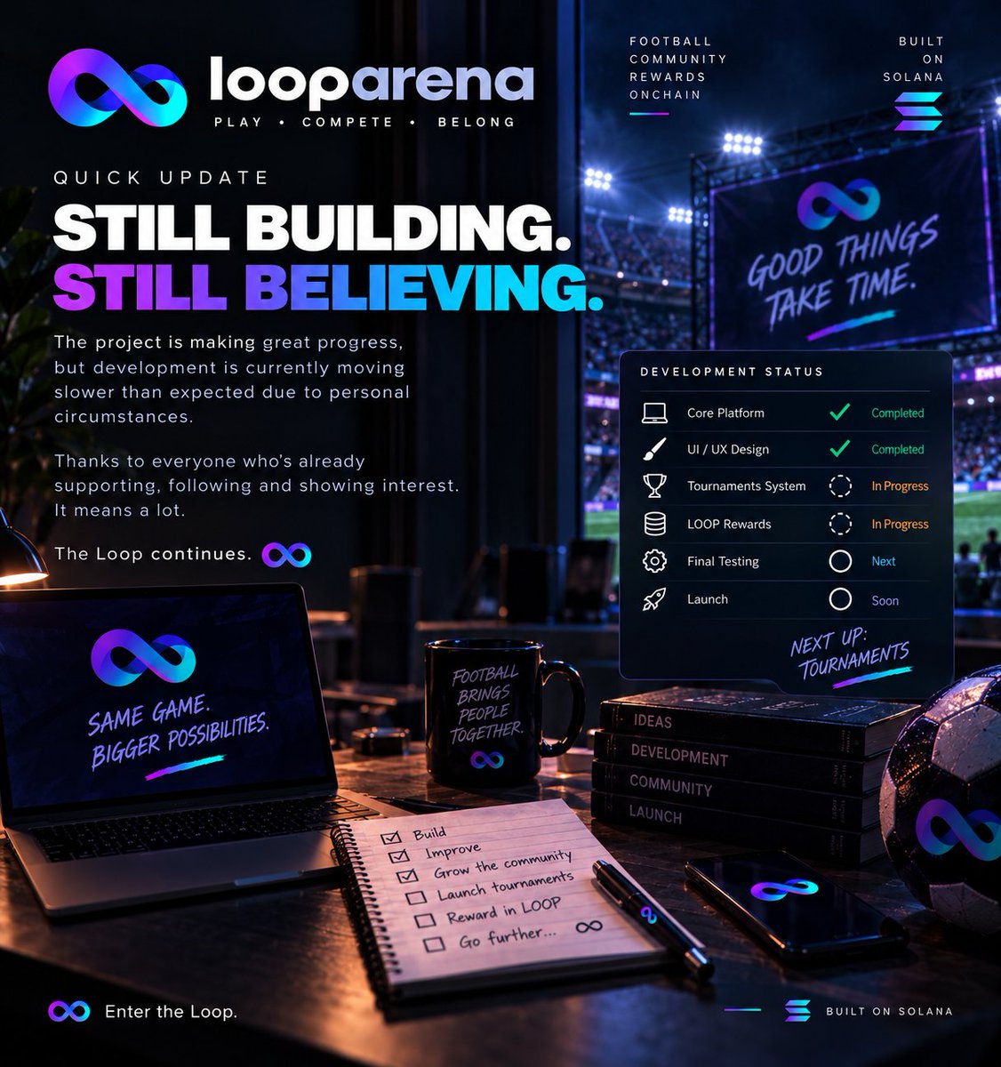 LoopArena's tweet photo. Quick LoopArena update ∞
Life slowed things down for a bit, but the vision hasn’t changed.
Development continues. Tournaments are coming.
LOOP rewards are coming. ⚽️
Thanks to everyone still here.
The Loop continues. ◎

#Solana #Web3Gaming #Football https://t.co/CPs780oyZs